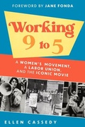 Cover: Working 9 to 5 - Chicago Review Press