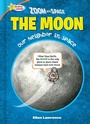 Cover: Zoom Into Space the Moon - Phoenix International Publications, Inc.