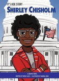 Cover: It's Her Story Shirley Chisholm - Sunbird Books