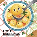 Cover: Little Dumplings - Sunbird Books