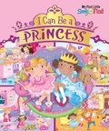 Cover: I Can Be a Princess - Sequoia Kids Media