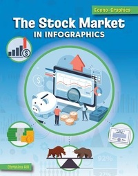 Abbildung von: The Stock Market in Infographics - Cherry Lake Publishing