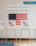 Cover: Pros and Cons: Electoral College - Cherry Lake Publishing