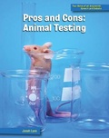 Cover: Pros and Cons: Animal Testing - Cherry Lake Publishing