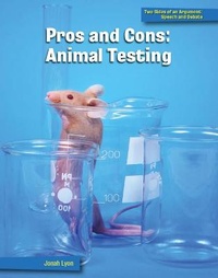 Abbildung von: Pros and Cons: Animal Testing - Cherry Lake Publishing