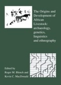 Cover: The Origins and Development of African Livestock - Routledge