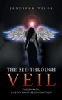 Cover: The See-Through Veil - iUniverse