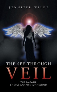 Enlarge image Cover: The See-Through Veil - iUniverse