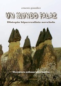 Cover: Un mundo falaz - Lulu.com
