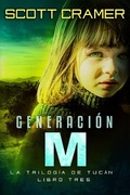 Cover: Generaci&oacute;n M - Scott Cramer
