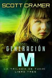 Enlarge image Cover: Generación M - Scott Cramer