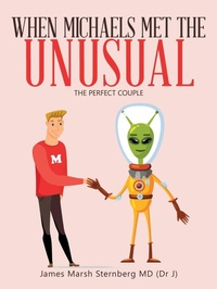 Abbildung von: When Michaels Met the Unusual - AUTHORHOUSE