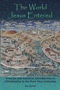 Cover: The World Jesus Entered - Lulu.com