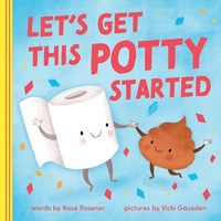 Enlarge image Cover: Let's Get This Potty Started - Sourcebooks Wonderland