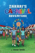 Cover: Zakari's Carnival Adventure - Getting Our Babies to College 101