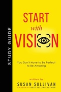 Cover: START with VISION - Skinny Brown Dog Media