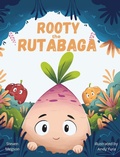 Cover: Rooty the Rutabaga - Stevemegsonbooks