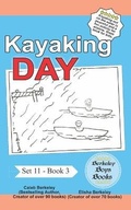 Cover: Kayaking Day (Berkeley Boys Books) - C.M. Berkeley Media Group