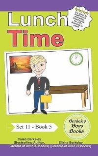 Enlarge image Cover: Lunch Time (Berkeley Boys Books) - C.M. Berkeley Media Group