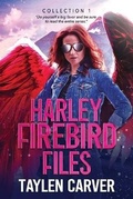 Cover: Harley Firebird Files - Stories Rule Press