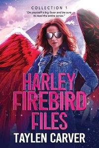 Enlarge image Cover: Harley Firebird Files - Stories Rule Press
