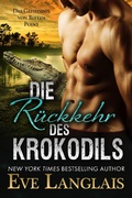 Cover: Die R&uuml;ckkehr des Krokodils (Das Geheimnis von Bitten Point, #1) - Eve Langlais
