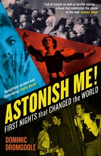 Abbildung von: Astonish Me! - Profile Books Ltd