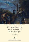 Cover: The Marvellous and the Miraculous in Maria de Zayas - Legenda