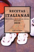 Cover: Recetas Italianas 2022 - JUAN ROLANDO