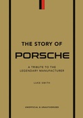 Cover: The Story of Porsche - Welbeck