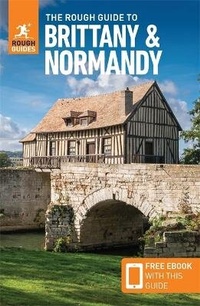 Abbildung von: The Rough Guide to Brittany & Normandy: Travel Guide with eBook - APA Publications