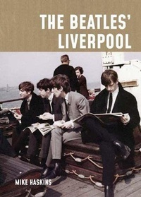 Abbildung von: The Beatles' Liverpool - Pitkin Publishing