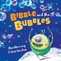 Cover: Bibble and the Bubbles - Maverick Arts Publishing