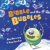 Enlarge image Cover: Bibble and the Bubbles - Maverick Arts Publishing
