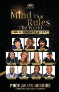 Cover: The Mind That Rules the World - Greatness University Publishers