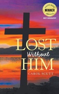 Cover: Lost Without Him - Ewings Publishing LLC