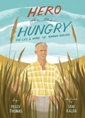Cover: Hero for the Hungry - Feeding Minds Press