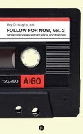 Cover: Follow for Now, Volume 2 - Punctum Books