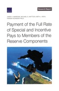 Cover: Payment of the Full Rate of Special and Incentive Pays to Members of the Reserve Components - RAND