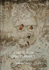 Abbildung von: A History of Disappearance - Botsotso Publishing