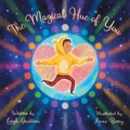 Cover: The Magical Hue of You - Balboa Press