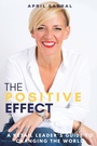 Cover: The Positive Effect - Balboa Press