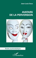 Cover: Avatars de la perversion - &Eacute;tudes Psychanalytiques