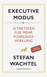 Enlarge image Cover: Executive Modus - executive modus press