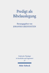Abbildung von: Predigt als Bibelauslegung - Mohr Siebeck