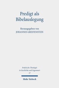 Abbildung von: Predigt als Bibelauslegung - Mohr Siebeck