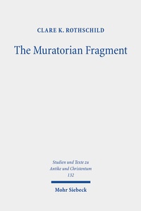 Abbildung von: The Muratorian Fragment - Mohr Siebeck