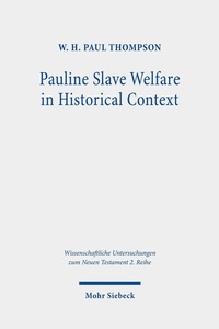 Abbildung von: Pauline Slave Welfare in Historical Context - Mohr Siebeck