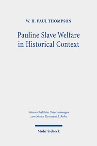 Abbildung von: Pauline Slave Welfare in Historical Context - Mohr Siebeck