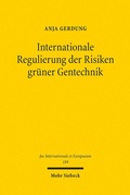 Abbildung von: Internationale Regulierung der Risiken grüner Gentechnik - Mohr Siebeck